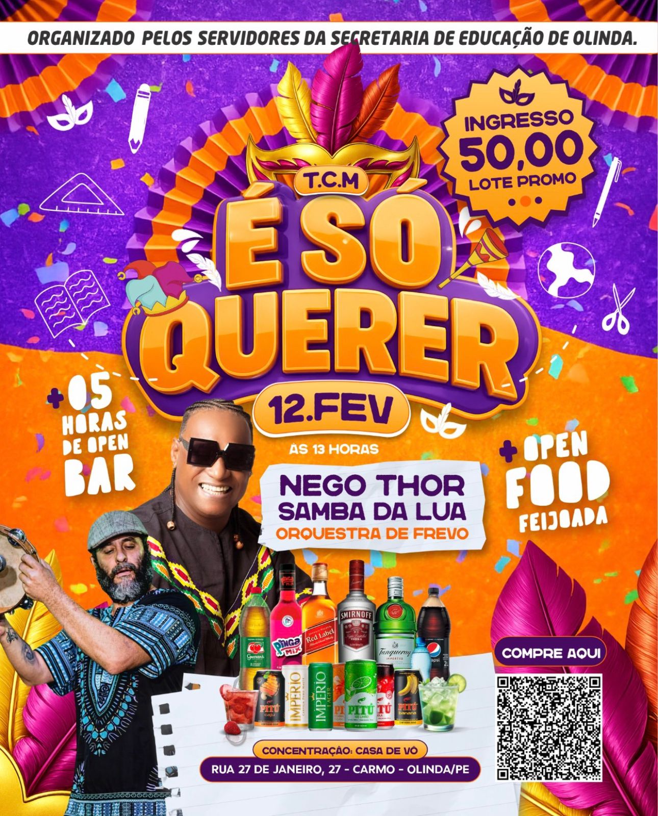 TCM É SÓ QUERER MANTÉM TRADIÇÃO E ANIMA PRÉVIA CARNAVALESCA EM OLINDA